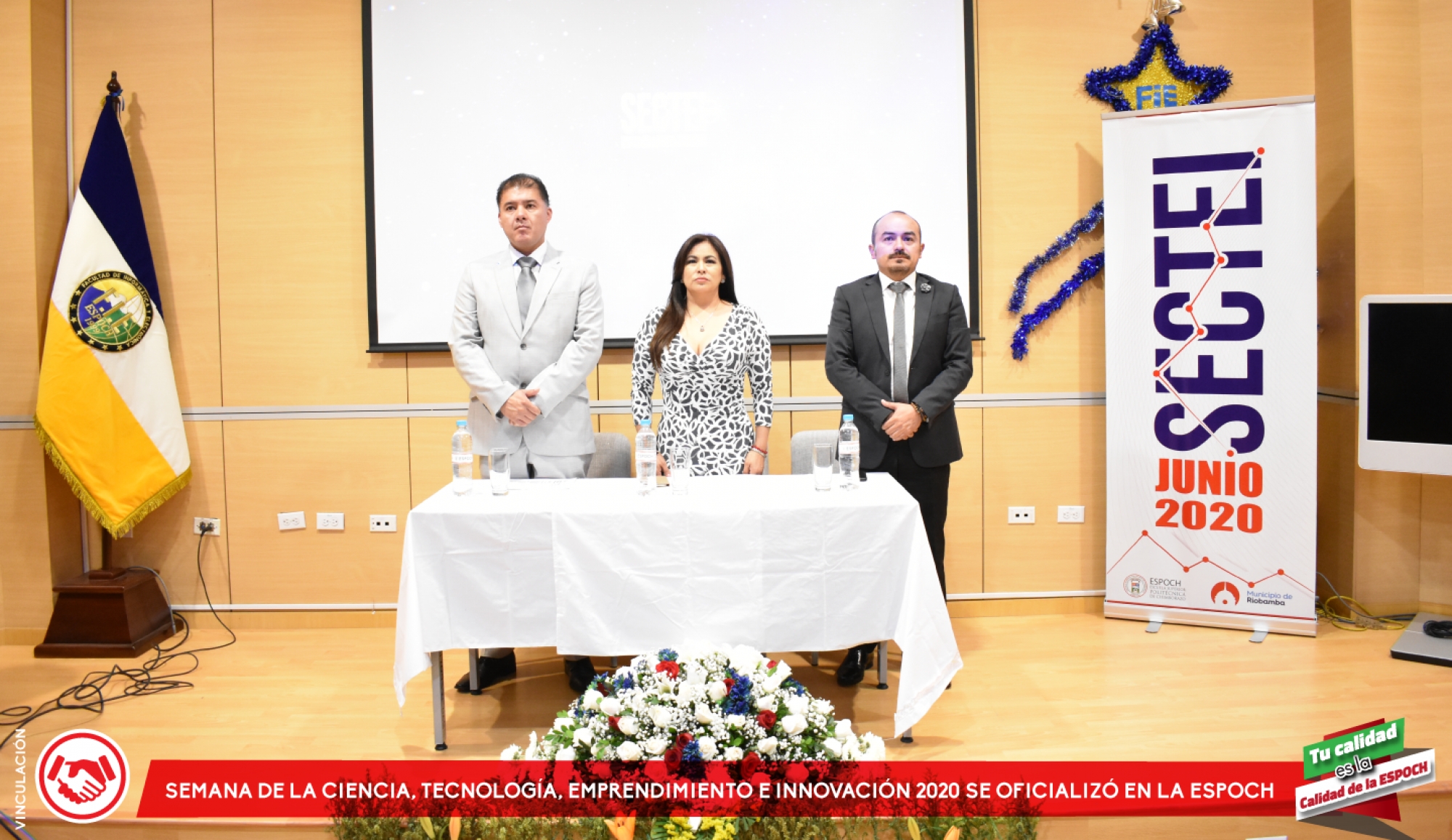 SCIENCE WEEK, TECHNOLOGY, BUSINESS AND INNOVATION 2020 WAS OFFICIALIZED IN THE ESPOCH